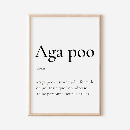 Affiche Aga poo | Bonjour en Dogon | Affiche Poster Mali | 30x40 cm