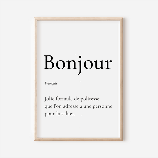 Affiche Bonjour en Français | Bonjour | Affiche Déco France |30x40 cm