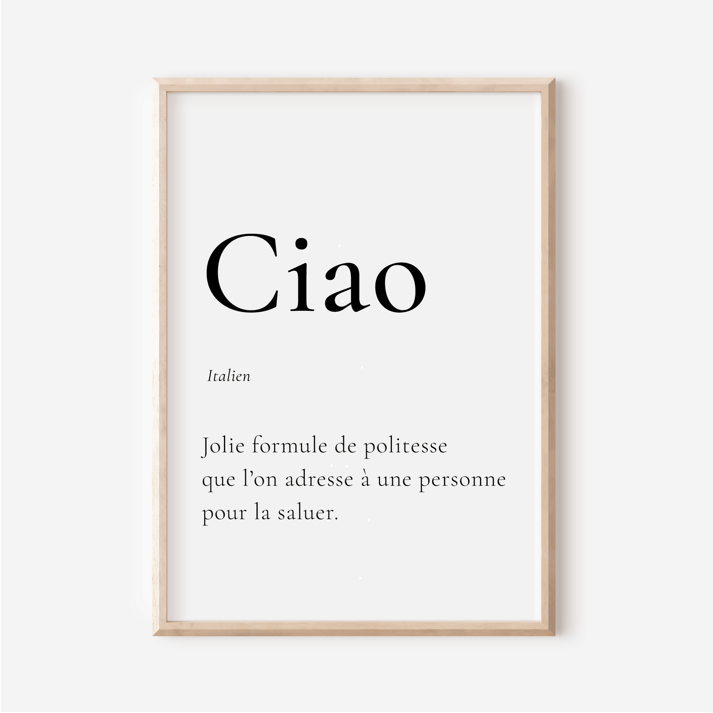 Affiche Ciao | Bonjour en Italien | 30x40 cm