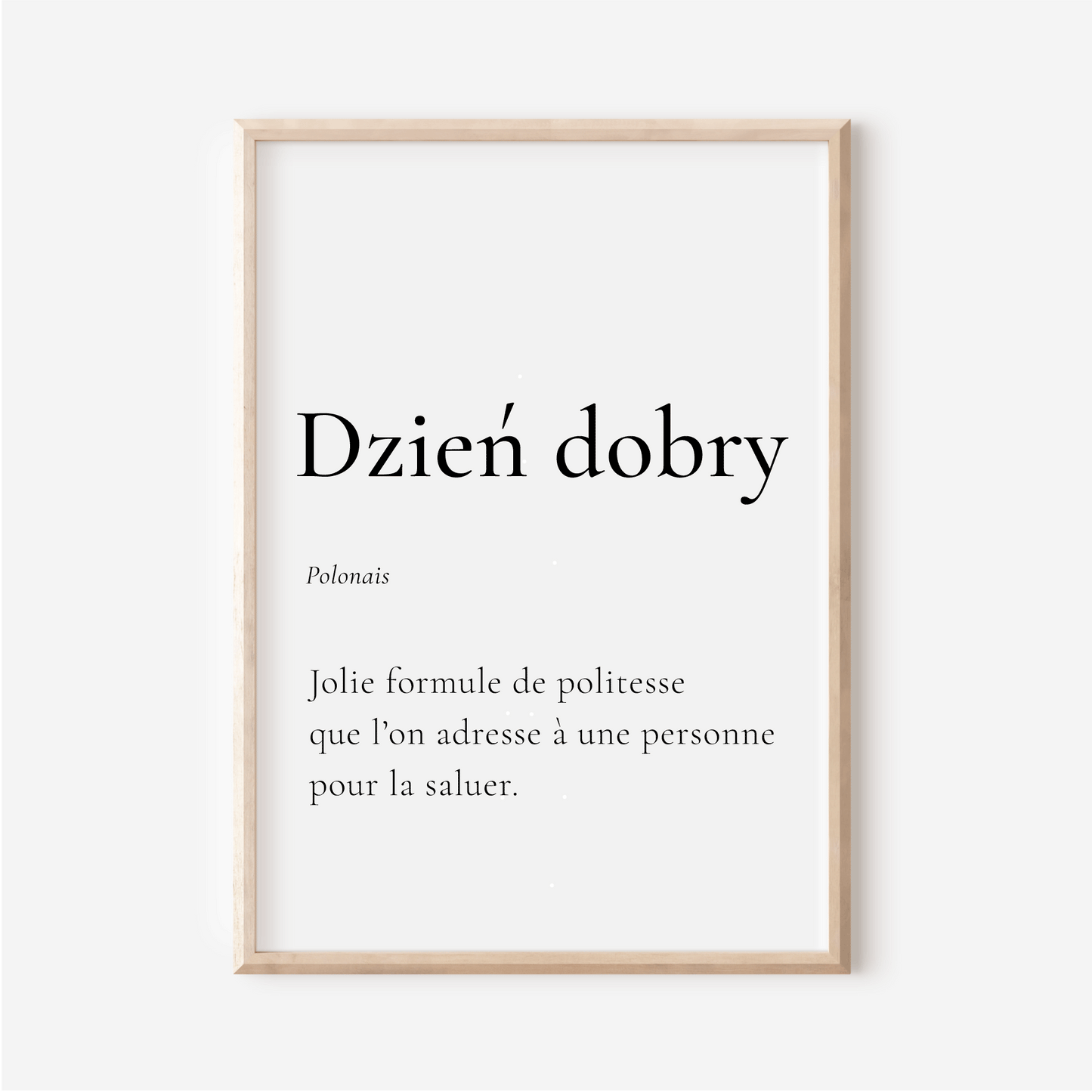 Affiche Dzień dobry |  Bonjour en Polonais | Affiche Poster Pologne | 30x40 cm