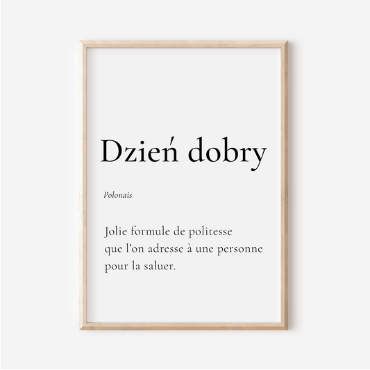 Greeting in Polish - "Dzień dobry"