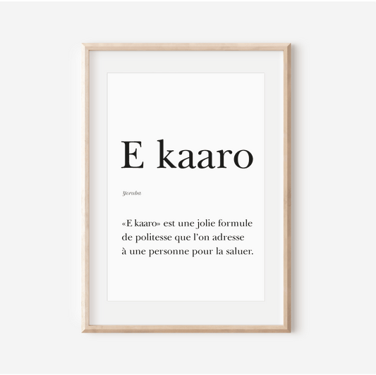 E kaaro