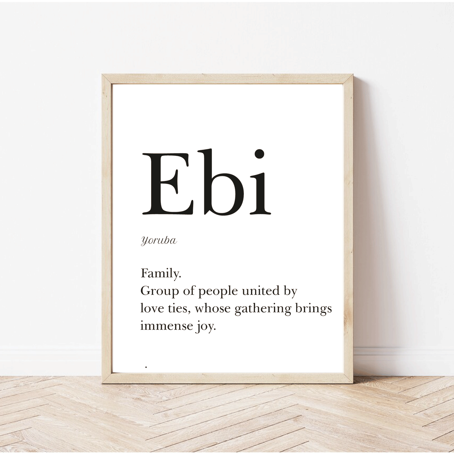 Family in Yoruba - "Ebi"