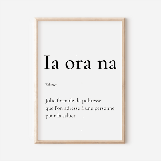 Greeting in Tahitian - "Ia ora na"