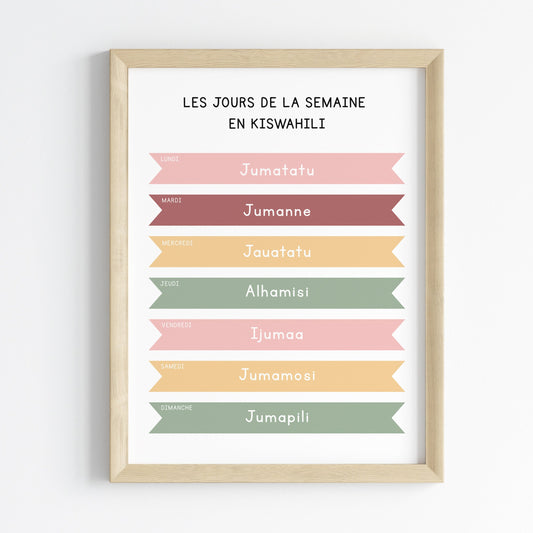 Les jours de la semaine en Kiswahili - Affiche 30x40 cm - Affiche Déco Enfants