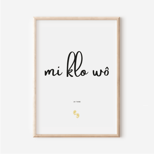 Affiche Je t aime" en Baoulé  | Mi klo wô | Affiche Poster Côte d'Ivoire | 30x40 cm