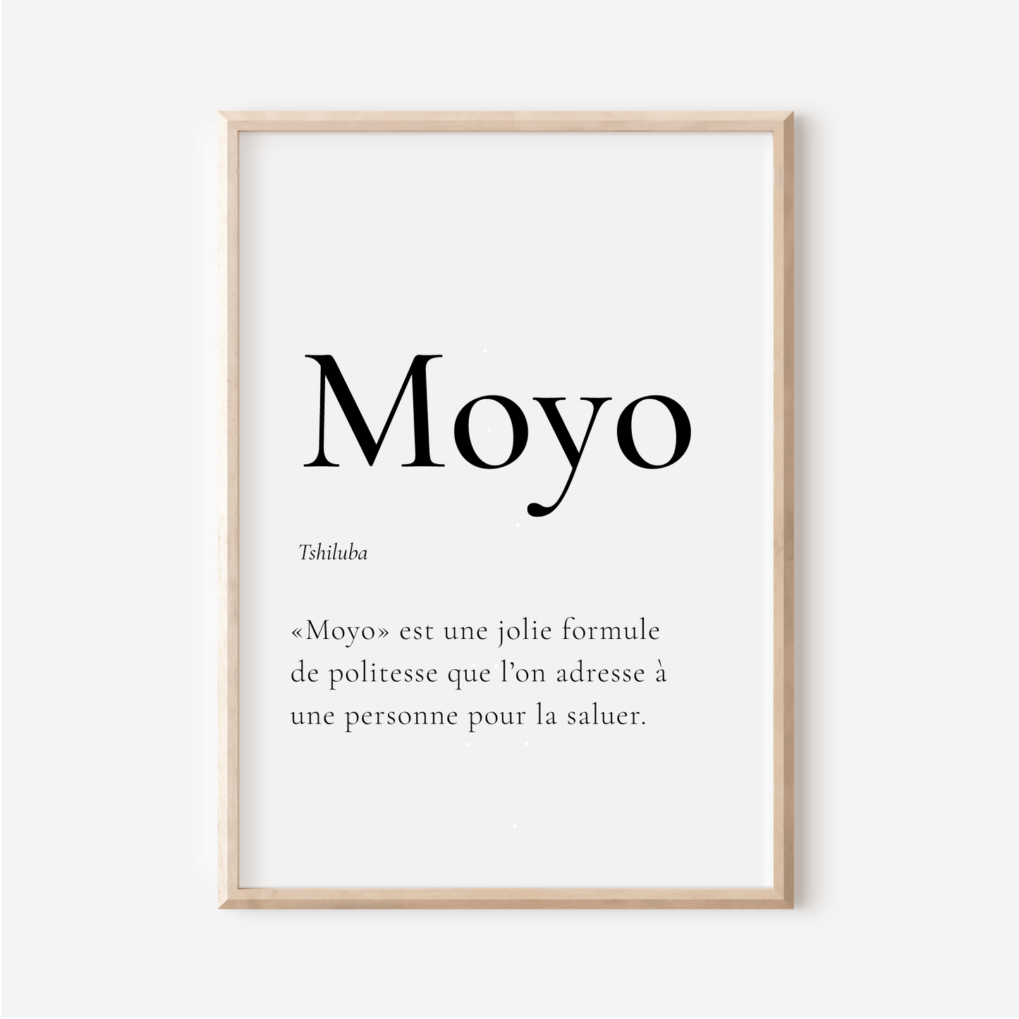 Affiche Moyo | Bonjour en Tshiluba | 30x40 cm