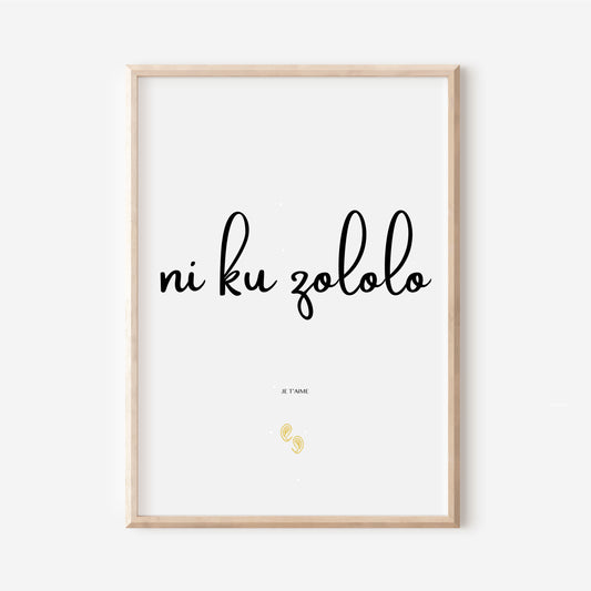 Poster "I love you" in Lari - "Ni ku zololo" - 30x40 cm