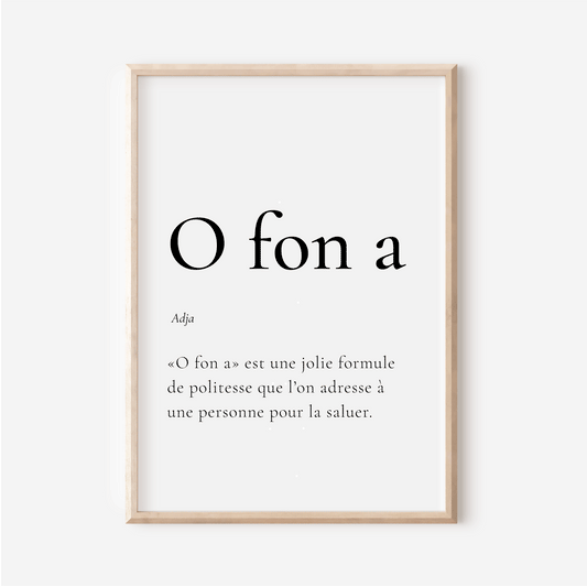 Affiche O fon a   | Bonjour en Adja | 30x40 cm