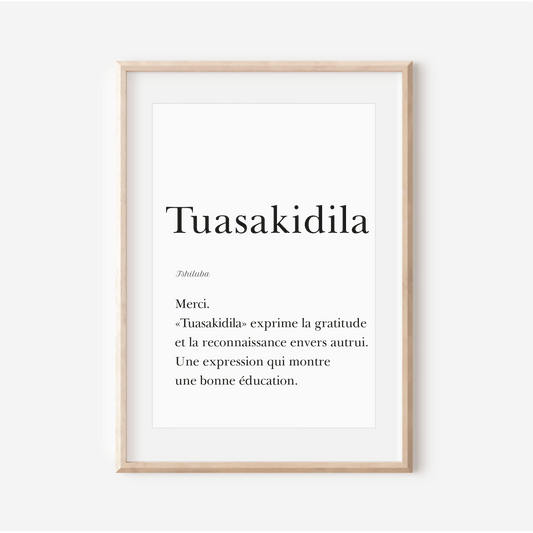 Merci en Tshiluba |  Affiche "Tuasakidila" |  Affiche Poster Congo | 30X40 cm