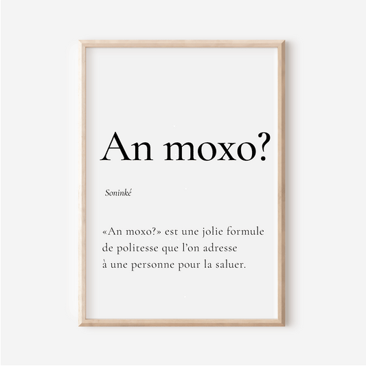 "An moxo" poster - Greeting in Soninke