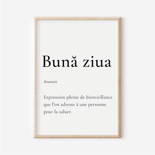 Affiche Bună ziua | Bonjour en Roumain | Affiche Déco Roumanie | 30x40 cm