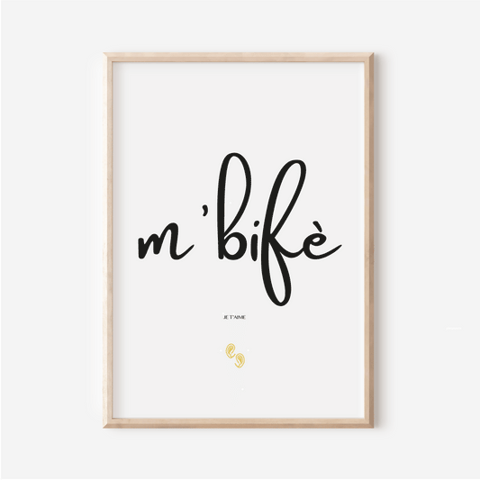 Affiche Je t aime en Bambara | M'bifé | Affiche Poster Mali | 30x40 cm