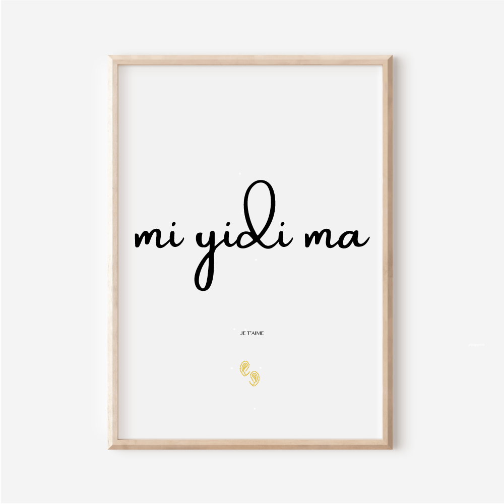 Affiche Je t aime en Pulaar | Mi yidi ma | Affiche Poster Sénégal | 30x40 cm